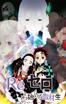 Tanjiro y Nezuko en Re:Zero (Cancelada)