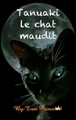 Tanuaki le chat maudit