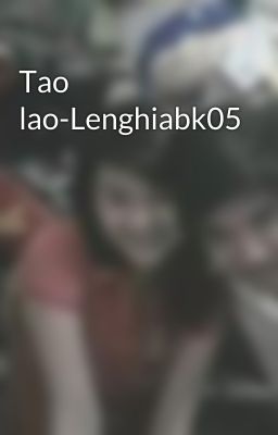 Tao lao-Lenghiabk05