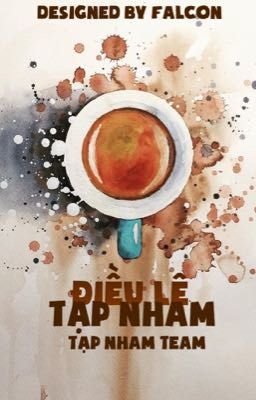 [Tạp Nham Team] Điều Lệ Tạp Nham