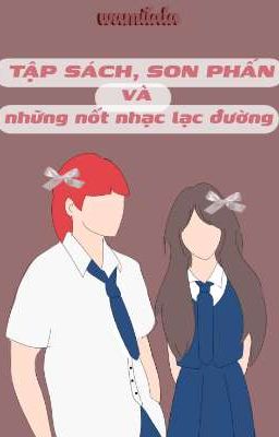 tập sách, son phấn và nhưng. nốt nhạc lạc đường. 