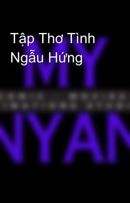 Tập Thơ Tình Ngẫu Hứng