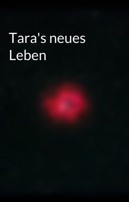 Tara's neues Leben 