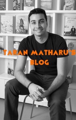 Taran Matharu's Blog - Writing Tips and Thoughts