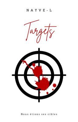 Targets [ DRAME ]