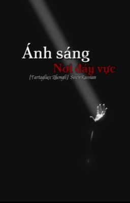 [Tartali]-Ánh sáng nơi đáy vực- (DROP)