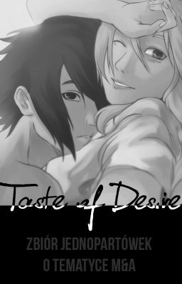 Taste of Desire [One-shoty]