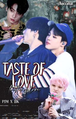 Taste Of Love || Jikook