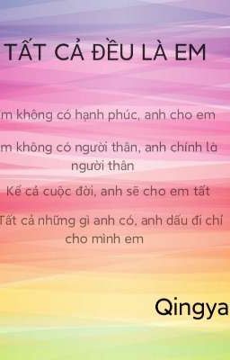 TẤT CẢ ĐỀU LÀ EM 