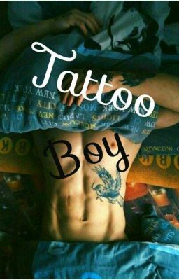 Tattoo boy (Short story)✔