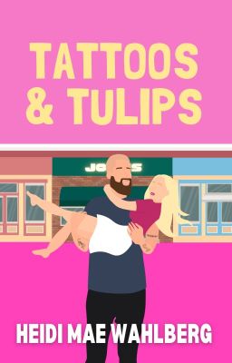 Tattoos & Tulips