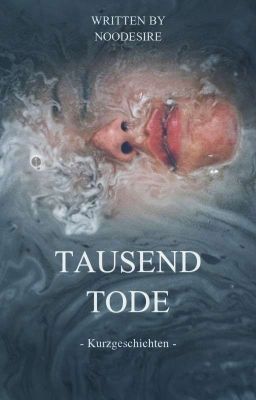 TAUSEND TODE