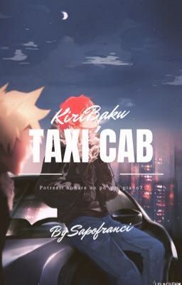 Taxi Cab - Kiribaku/Bakushima