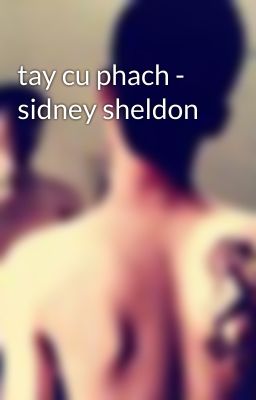 tay cu phach - sidney sheldon