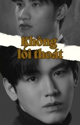 TAYNEW | KHÔNG LỐI THOÁT