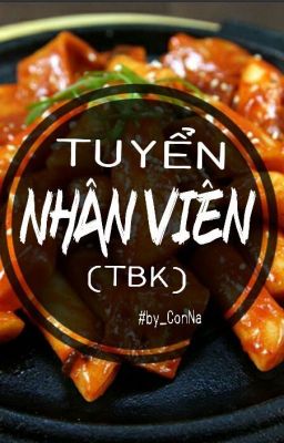 (TBK) Tuyển Nhân Viên