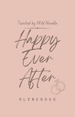 TBW Novella: Happy Ever After