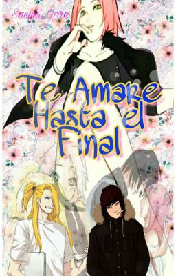 Te Amaré Hasta el final²•↓Terminada↑