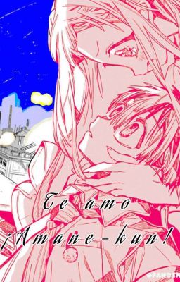 Te amo ¡¡¡Amane-kun!!!