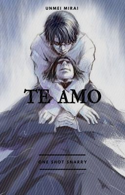 Te Amo (one-shot)~Snarry~