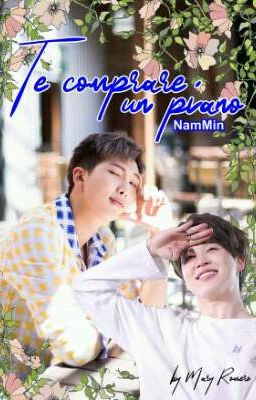 Te compraré un piano (NamMin)