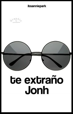 Te extraño, John