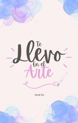 Te Llevo En El Arte