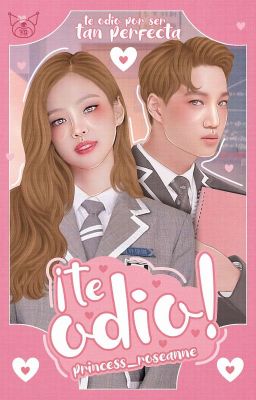 ¡Te odio! || JenKai