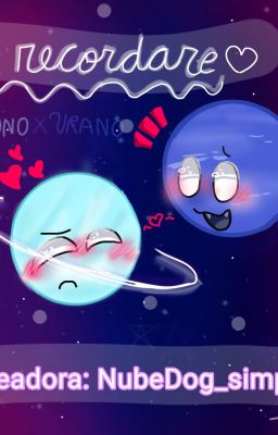 ⭐Te recordare⭐💦Urano x Neptuno🔵