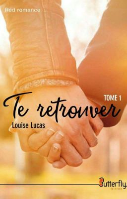 Te retrouver (Sous Contrat D'édition)