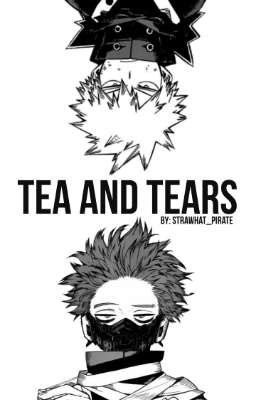 Tea and Tears (BNHA)