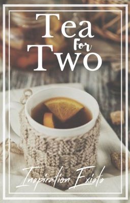 Tea For Two /Book 1/