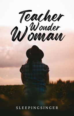 Teacher Wonder Woman - [DPI Publishing]