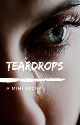 Teardrops