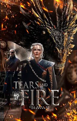 ✓ TEARS AND FIRE  ─── 𝓐emond 𝓣argaryen