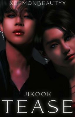 Tease [Jikook]