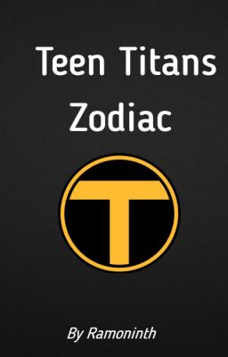 Teen Titans Zodiac