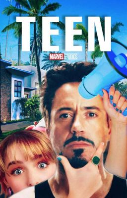 Teen - Tony Stark.