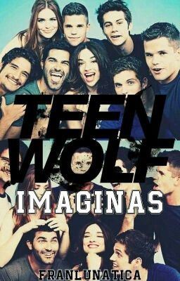 Teen Wolf Imaginas 