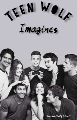 Teen Wolf Imagines