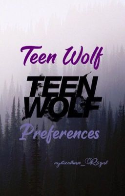 Teen Wolf Preferences