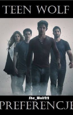 Teen Wolf - Preferencje