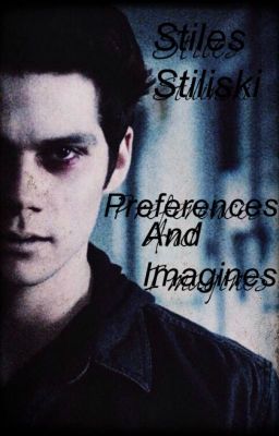 teen wolf (Stiles stilinski) preferences und imagines