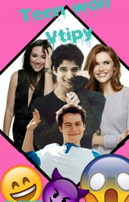 Teen wolf - VTIPY