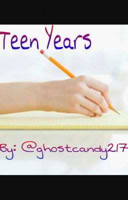 Teen Years