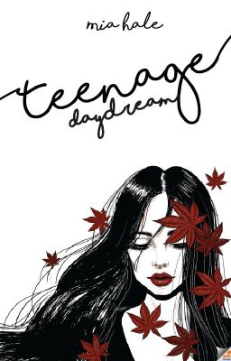 Teenage Daydream