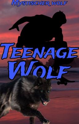 Teenage Wolf