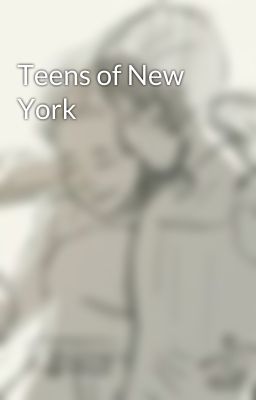 Teens of New York 