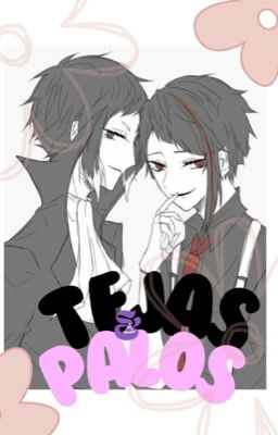 Tejas & Palos || Shin Soukoku