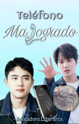 Teléfono Malogrado || Kaisoo Fest 2021